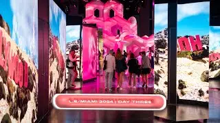 L.E/Miami 2024 | DAY THREE
