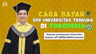 Cara Mudah Uang Kuliah/SPP Universitas Terbuka | Melalui Tokopedia