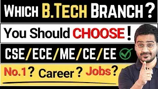 💥B.Tech? Which Branch to Choose? Future Scope, Jobs, Salary, Placements! #btech #JEE #JEE2023