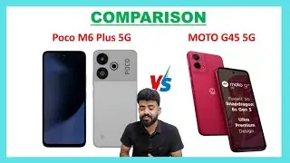 Poco M6 Plus 5G vs Moto G45 5G | Which one is best |