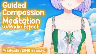 【ASMR】Guided Compassion Meditation / Hypnosis【F4A / Breathing Exercise / Healing / Good Cry 】