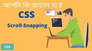 DO You Know CSS scroll-snapping? css tips