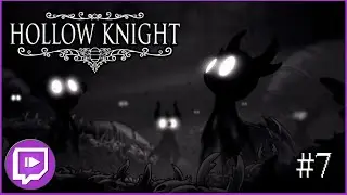 [Rediffusion] On affronte la source du mal !! | Hollow Knight [#7]