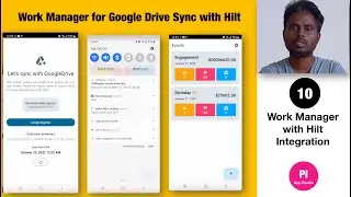 10. Jetpack Compose PeriodicWorkRequest Google Drive Sync using WorkManager with Hilt Android
