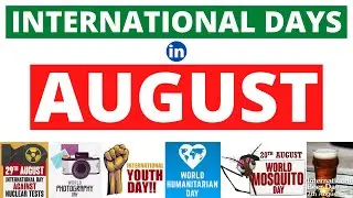 International Days in August | Commemorative Days in August | Important Days in August | August Days