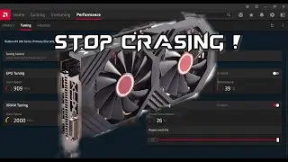 How to stop  AMD RX 590 from crashing. *ACTUALLY FIX*