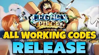 [RELEASE] LEGACY PIECE ALL WORKING CODES | ALL WORKING CODES LEGACY PIECE |