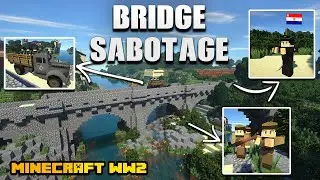 BALKAN WW2 - Blowing up a bridge | Sabotage by Yugoslav partisans - Minecraft