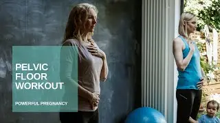 Pelvic Floor Exercise During Pregnancy | Preparing for Birth | Powerful Pregnancy | Jane Wake