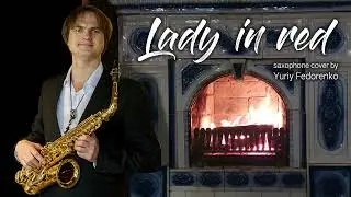 Chris de Burgh - The Lady in Red (Saxophone cover)