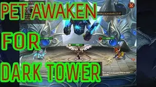 Tips cara mengatur PET AWAKEN di DARK TOWER...!!!