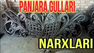 Panjara gullari narxlari
