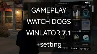 WATCH DOGS WINLATOR 7.1 ANDROID (Snapdragon 870) | Playable