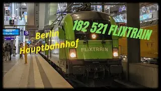 🚄182 521 z pociągiem FLX 10/1247 do Stuttgartu na stacji Berlin Hauptbahnhof