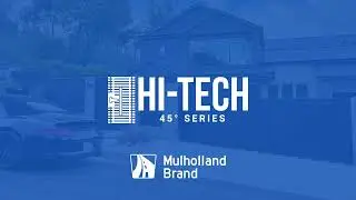 Mulholland Brand Aluminum Technologies: Hi-Tech 45 Series