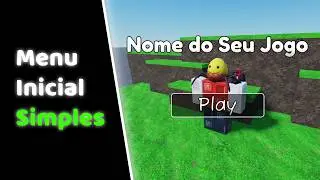 Como Fazer um MENU INICIAL Simples! - RobloxStudio