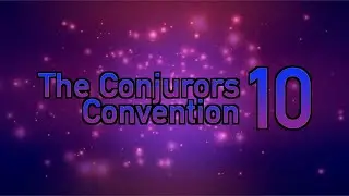 The Conjurors Convention 10 (SAMS Magic Convention 2012)