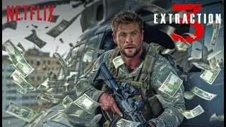 Extraction 3 - First Trailer | Chris Hemsworth & Idris Elba | NETFLIX