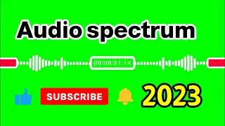 Audio Spectrum Green Screen And Black Screen 2023
