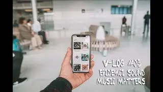 VLOG #03 | WORKSHOP MUSIC MATTERS EPIDEMIC SOUND