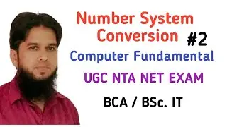UGC NTA NET EXAM || NUMBER SYSTEM CONVERSION || COMPUTER FUNDAMENTAL || BCA/BSc.IT