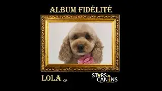 Lola CP - Album Fidélité