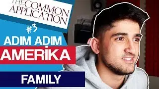 APPLY COLLEGES IN THE STATES | FAMILY SECTION // COMMON APP