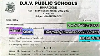 MATHS || Half-Yearly Examination 2022-2023 || Bihar ZONE || Dav Public School