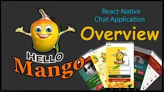 React-Native Chat Application ( Hello-Mango ) | Application Overview | #kusal_gunawardana