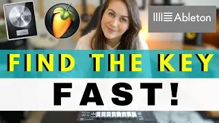 HOW TO FIND THE KEY OF A SONG OR SAMPLE ON ABLETON, FL STUDIO OR LOGIC PRO