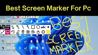 Screen Marker for windows 11 / 10 | Best screen marker for pc|Screen Marker App For Windows 11 / 10