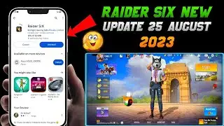 Raider six new update || Raider six | Raider six update problem || Raider six update today