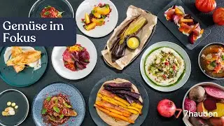 Kochen mit Gemüse | Kreatives Gemüsefest mit Parvin Razavi | 7hauben