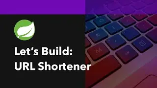 Let's Build a URL Shortener with Spring Boot