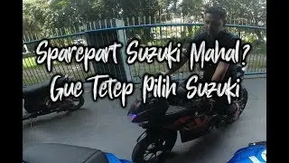 Alasan Pilih Suzuki Lagi - Nathanael Shelvin Motovlog #7