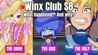 Why Did Winx Club Change So Much? Honest Thoughts on S8