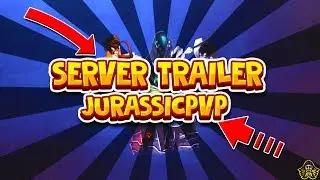 Server Trailer | JurrasicPvP