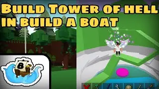 BUILD TOWER OF HELL - Build A Boat For Treasure