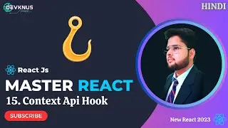 React Context Api Hook | Context Api hook in reactjs | ReactJs Tutorial in Hindi 2023 #15