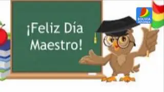 Himno al Maestro Boliviano (Bolivia informa)