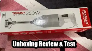 Unboxing, Review and Test Maharaja Whiteline Torsio Plus Hand Blender with 3 Blades, 250W