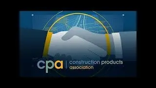 ANIMATION // Construction Products Association