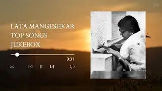 Lata Mangeshkar Tribute | Top Songs | 1 Hour Jukebox pt. 3