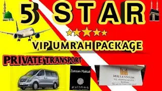 5 STAR UMRAH PACKAGE || 14 DAYS FIVE STAR UMRAH PACKAGE || VIP PACKAGE || BARKAT TRAVEL HAJJ UMRAH |