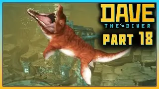 Part 18 - Bosses! [DAVE THE DIVER]