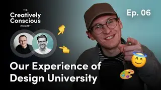 Should You Go To Graphic Design School/University? Our Experience (Graphic Design Podcast EP. 06)