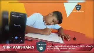 Record Of Solving 200 Multiplication Sums (2 Digits x 1 Digit) In Just3 Minutes & 19 Seconds