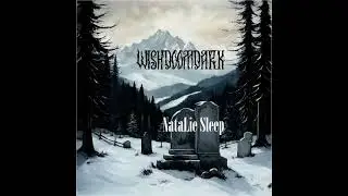 Wishdoomdark - Natalie Sleep (Doom/Death metal) 2024 Single