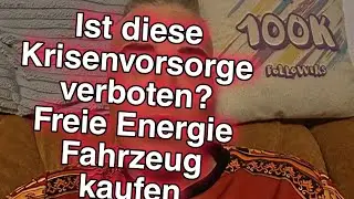 Freie Energie Fahrzeug Vorstellung - Krisenvorsorge pt. 1