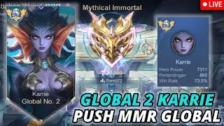PUSH RANK MELANJUTKAN PUSH GLOBAL 1 KARRIE !!!